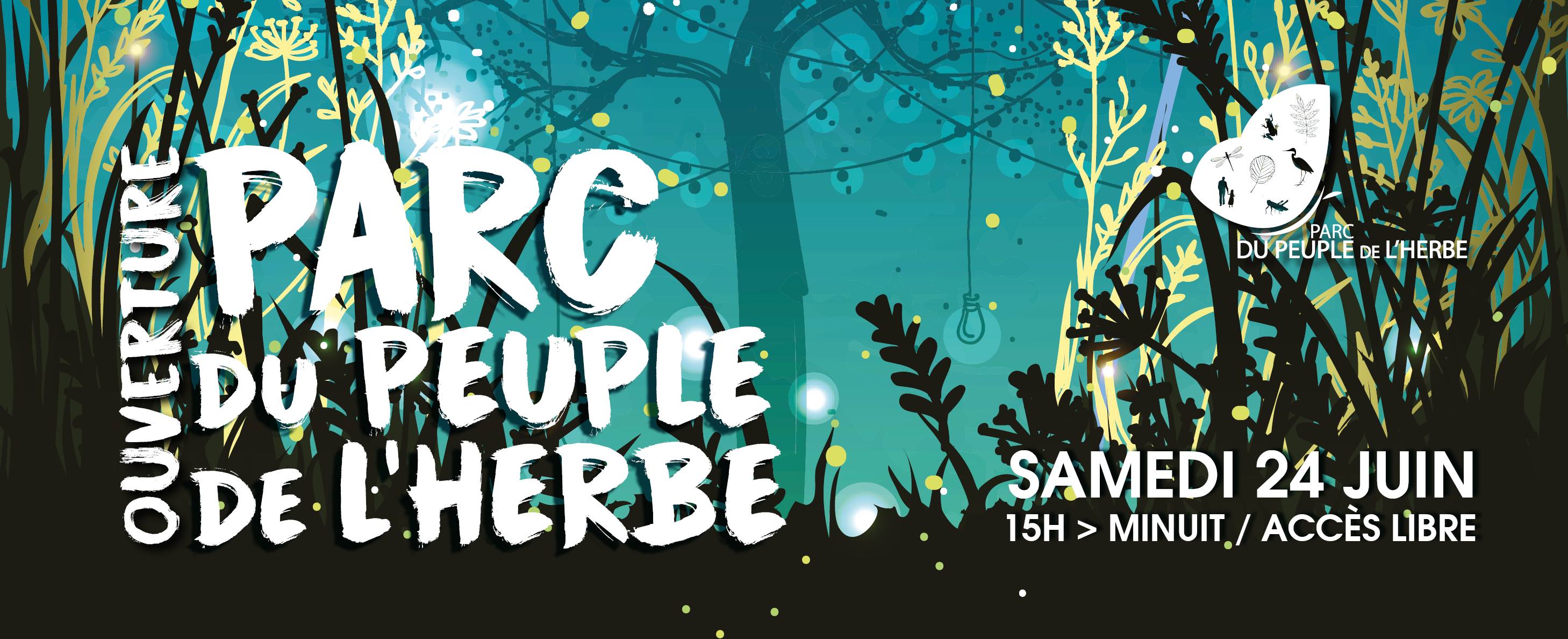 Affiche de l'ouverture du Parc du Peuple de l'Herbe