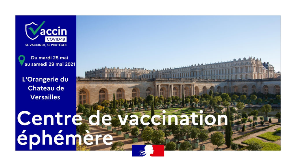 Un centre de vaccination éphémère au Château de Versailles 