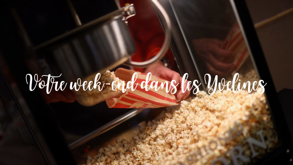 Que faire ce week-end dans les Yvelines ? 