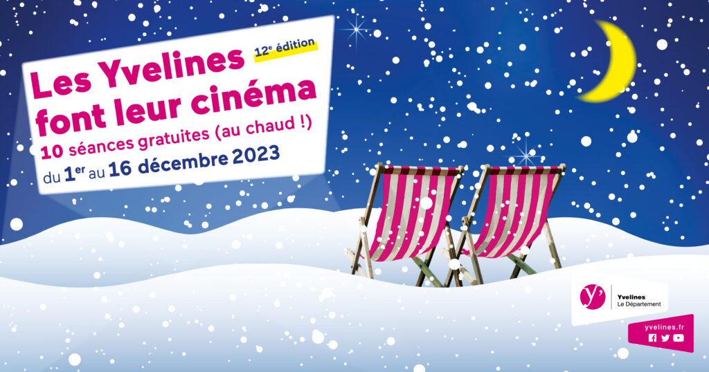 Les Yvelines font leur cinéma reviennent cet hiver ! 