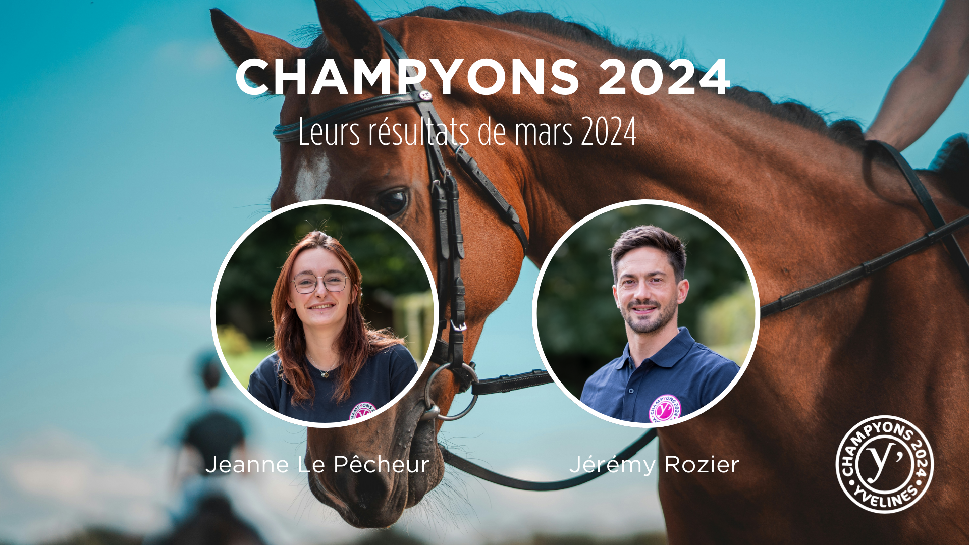 Découvrez les résultats de mars 2024 des ChampYons soutenus par le Département des Yvelines !